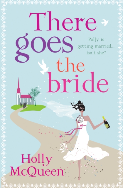 There Goes the Bride, Paperback / softback Book