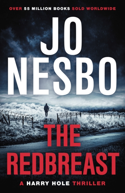 The Redbreast : The gripping third Harry Hole novel from the No.1 Sunday Times bestseller, Paperback / softback Book