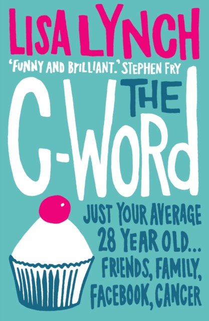 The C-Word, Paperback / softback Book