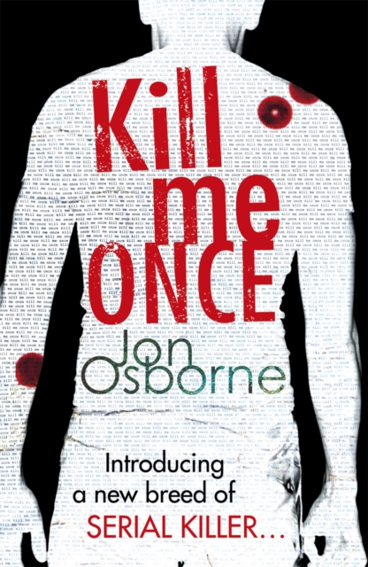 Kill Me Once, Paperback / softback Book