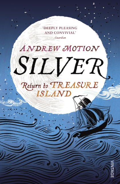 Silver : Return to Treasure Island, Paperback / softback Book