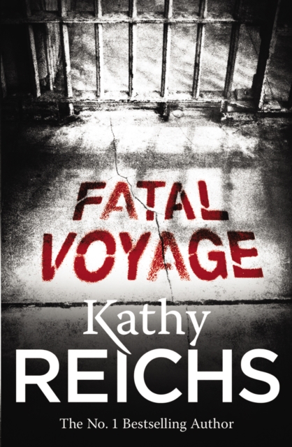 Fatal Voyage : (Temperance Brennan 4), Paperback / softback Book