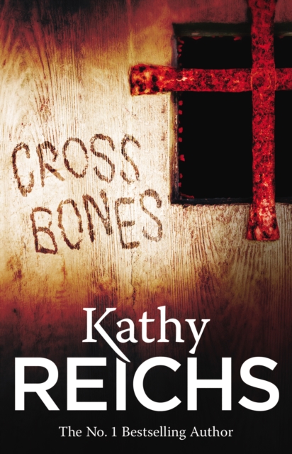 Cross Bones : (Temperance Brennan 8), Paperback / softback Book