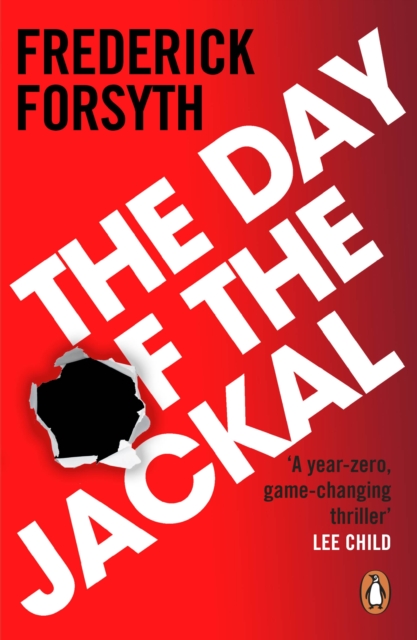 The Day of the Jackal : The legendary assassination thriller, Paperback / softback Book
