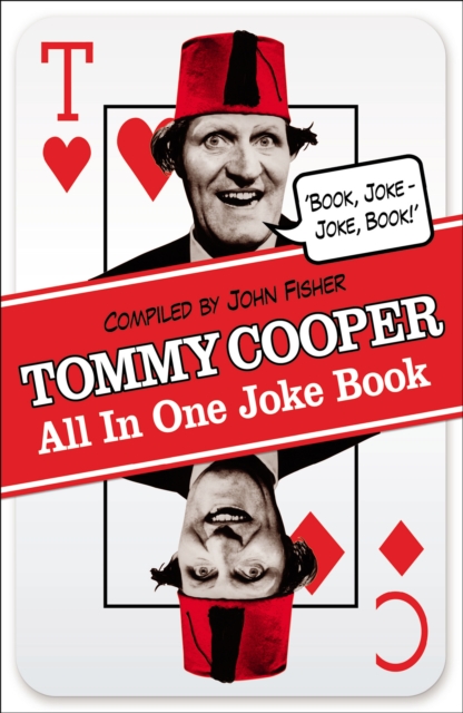 Tommy Cooper All In One Joke Book : Book Joke, Joke Book, Paperback / softback Book