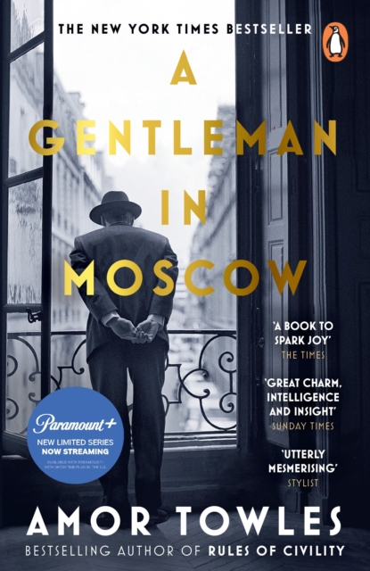 A Gentleman in Moscow : The worldwide bestseller, Paperback / softback Book