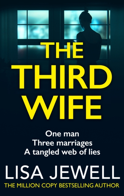 The Third Wife : A psychological thriller from the bestselling author of The Family Upstairs, Paperback / softback Book