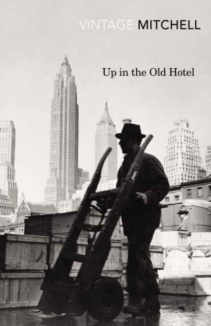 Up in the Old Hotel, Paperback / softback Book