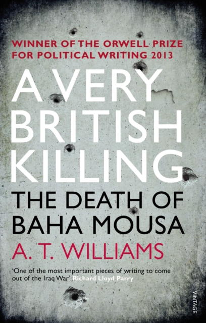 A Very British Killing : The Death of Baha Mousa, Paperback / softback Book