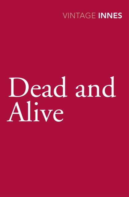 Dead and Alive, Paperback / softback Book