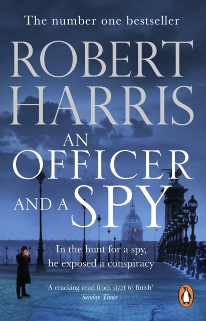 An Officer and a Spy : The gripping Richard and Judy Book Club favourite, Paperback / softback Book