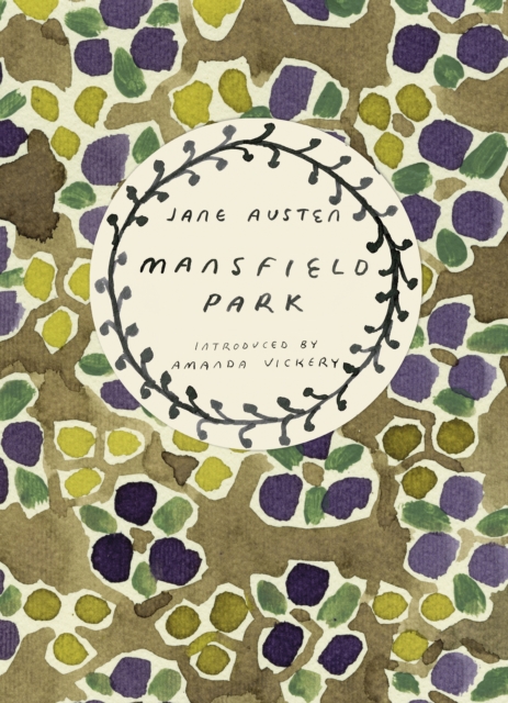 Mansfield Park (Vintage Classics Austen Series) : Jane Austen, Paperback / softback Book
