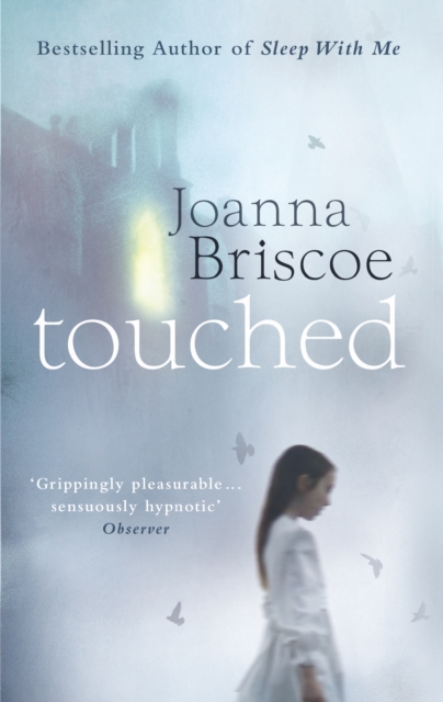 Touched, Hardback Book