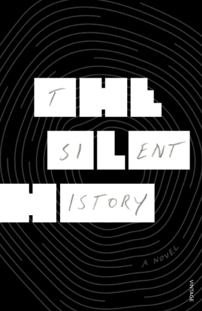 The Silent History, Paperback / softback Book