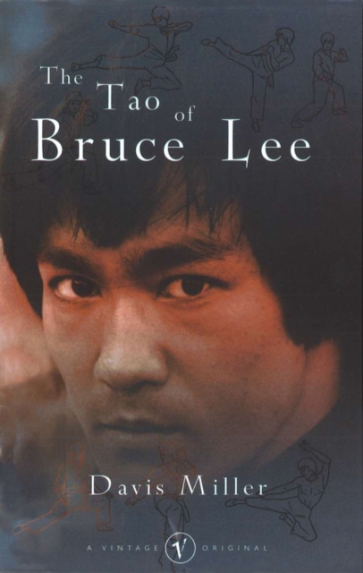 The Tao Of Bruce Lee, Paperback / softback Book