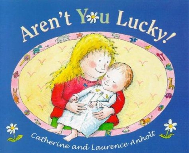 Aren't You Lucky!, Paperback / softback Book