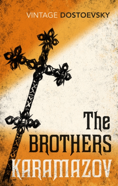 The Brothers Karamazov : Translated by Richard Pevear & Larissa Volokhonsky, Paperback / softback Book