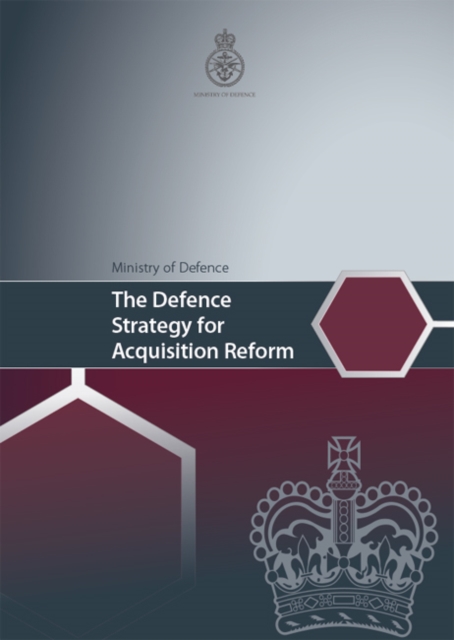 The Defence Strategy for Acquisition Reform, Paperback Book