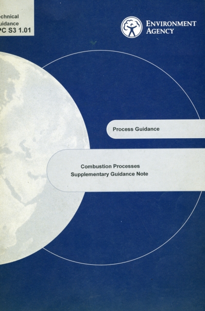Ippc S3 1.01 Supplementary Technical Guidance: Combustion Processes, Paperback Book