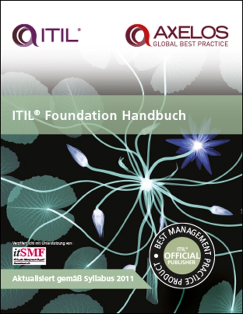 ITIL foundation handbook : [German translation of ITIL foundation handbook - pack of 10], Paperback / softback Book