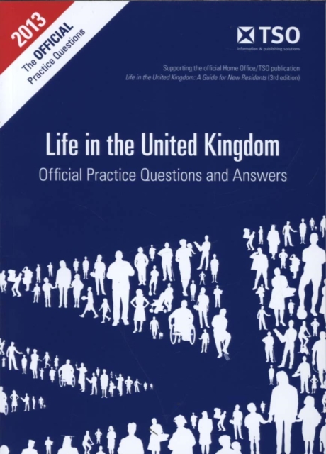 Life in the United Kingdom : official practice questions and answers, Paperback / softback Book