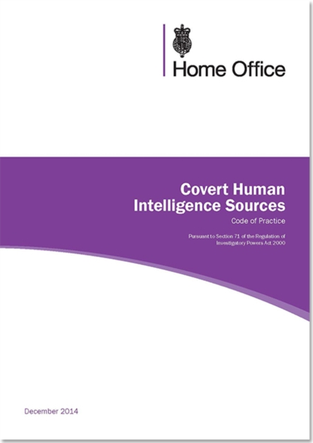 Covert human intelligence sources : code of practice, Paperback / softback Book