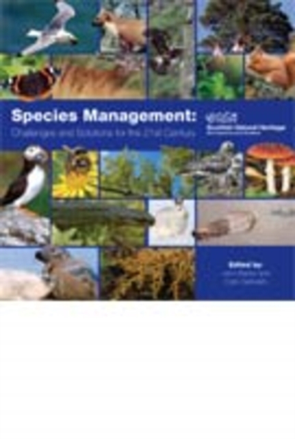 Species Management : Challenges and Solutions for the 21st Century, Hardback Book