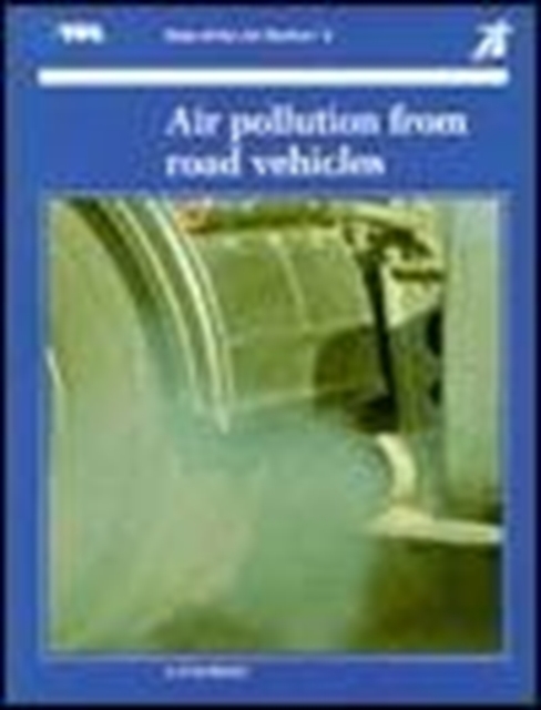 Air Pollution from Road Vehicles, Paperback / softback Book