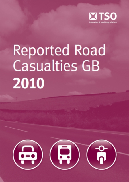 Reported road casualties GB 2010, Paperback / softback Book