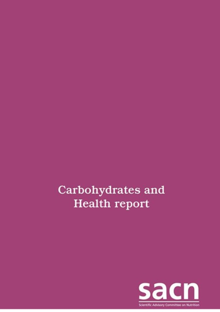 Carbohydrates and health report, Paperback / softback Book
