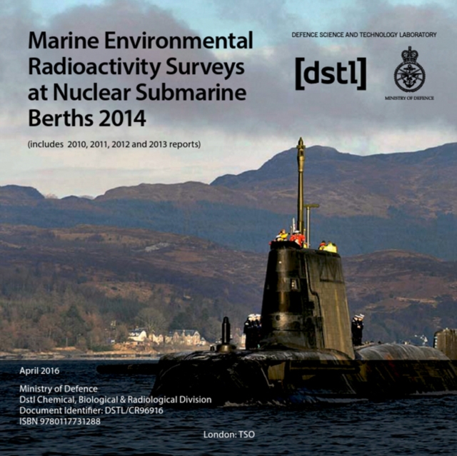 Marine Environmental Radioactivity Surveys at Nuclear Submarine Berths 2014, CD-ROM Book
