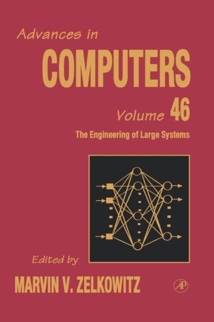 The Engineering of Large Systems : Volume 46, Hardback Book