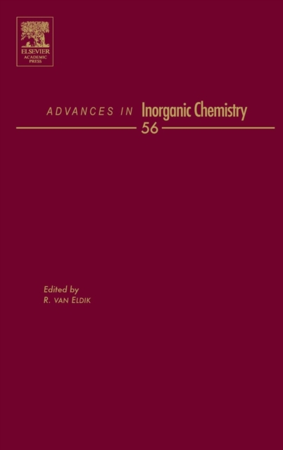 Advances in Inorganic Chemistry : Redox-active Metal Complexes Volume 56, Hardback Book