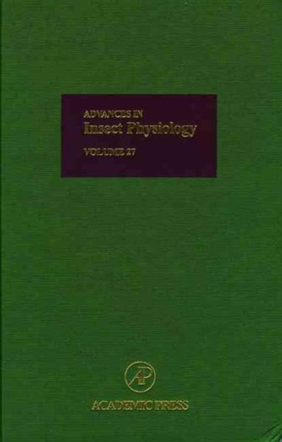 Advances in Insect Physiology : Volume 27, Hardback Book