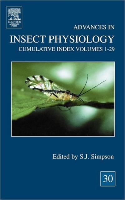 Advances in Insect Physiology : Volume 30, Hardback Book