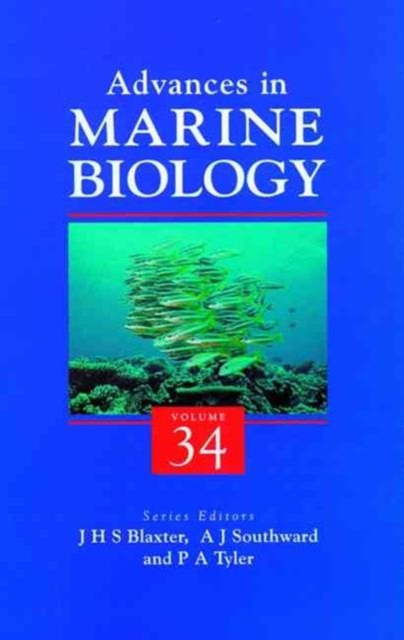 Advances in Marine Biology : Volume 34, Hardback Book