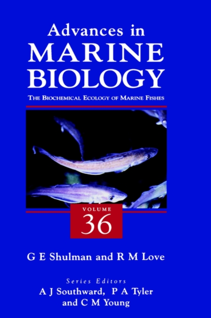 The Biochemical Ecology of Marine Fishes : Volume 36, Hardback Book