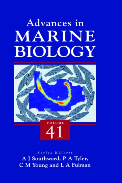 Advances in Marine Biology : Volume 41, Hardback Book