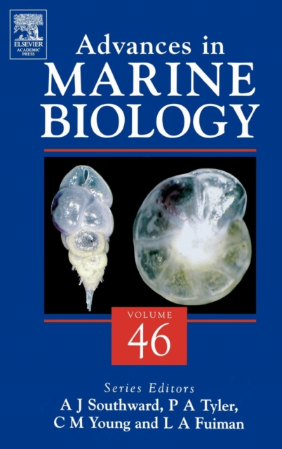 Advances in Marine Biology : Volume 46, Hardback Book