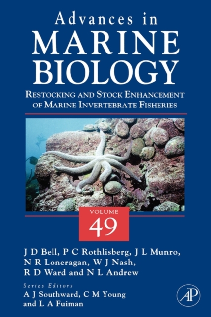 Restocking and Stock Enhancement of Marine Invertebrate Fisheries : Volume 49, Hardback Book