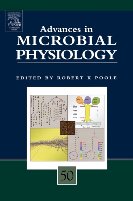 Advances in Microbial Physiology : Volume 50, Hardback Book
