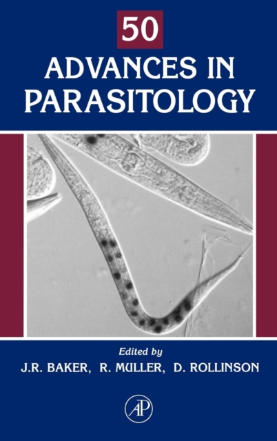 Advances in Parasitology : Volume 50, Hardback Book