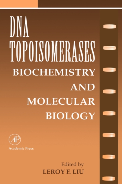 DNA Topoisomearases: Biochemistry and Molecular Biology : Volume 29A, Hardback Book