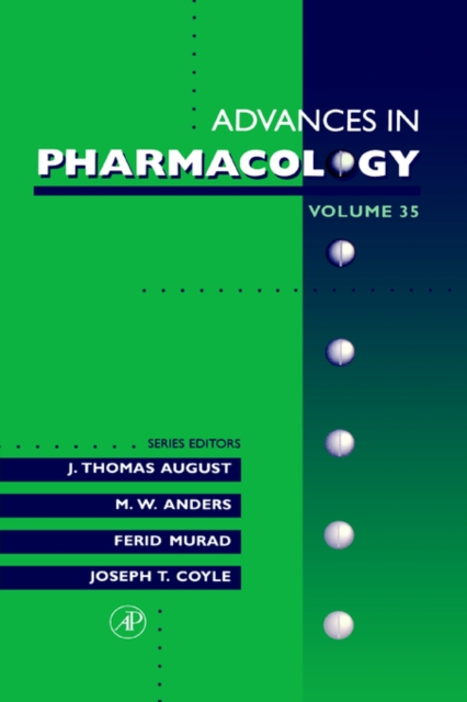 Advances in Pharmacology : Volume 35, Hardback Book