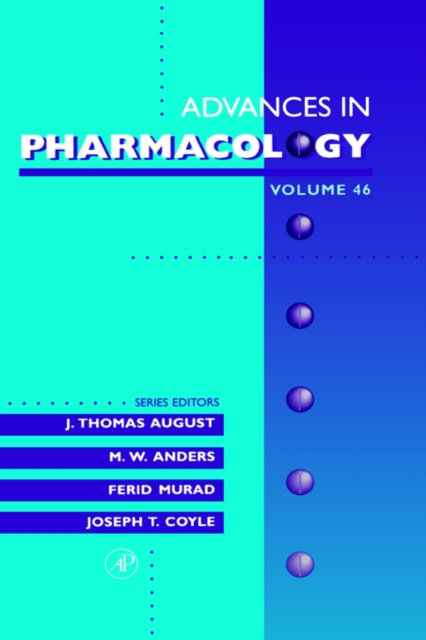 Advances in Pharmacology : Volume 46, Hardback Book