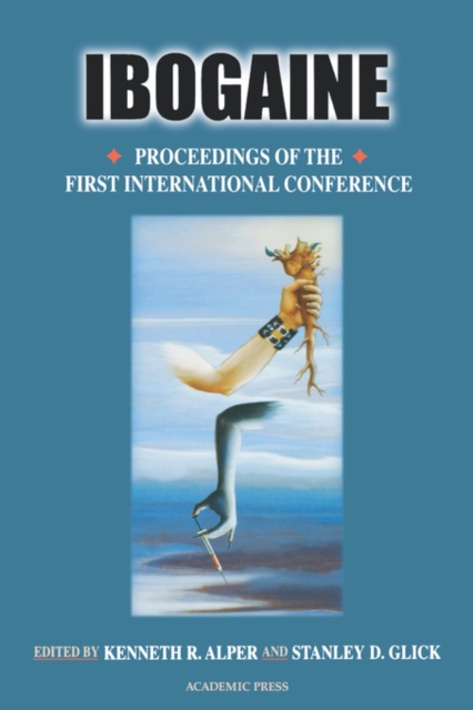 Ibogaine : Proceedings from the First International Conference Volume 56, Paperback / softback Book