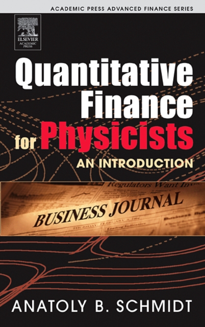 Quantitative Finance for Physicists : An Introduction, Hardback Book