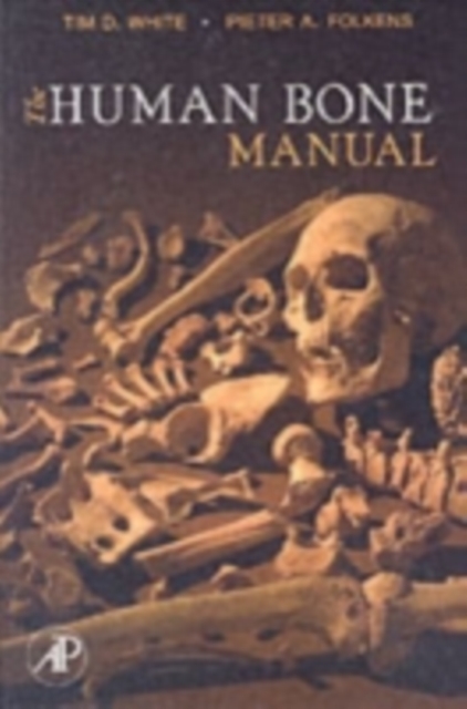 The Human Bone Manual, Paperback / softback Book