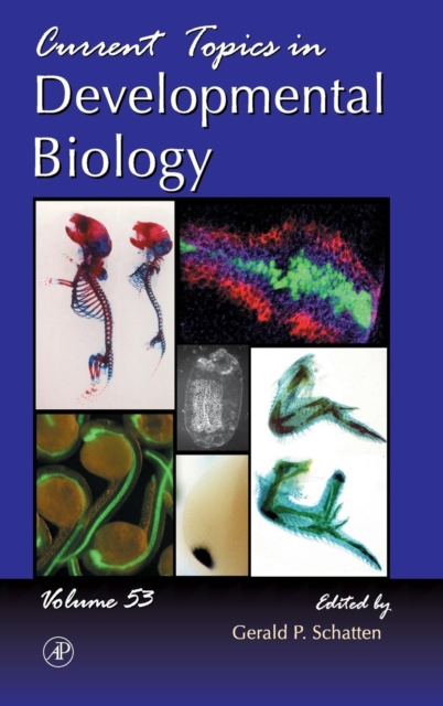 Current Topics in Developmental Biology : Volume 53, Hardback Book