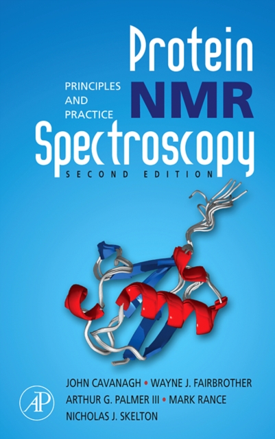 Protein NMR Spectroscopy : Principles and Practice, Hardback Book